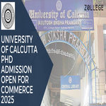 University Of Calcutta PhD Admission Open For Commerce 2025